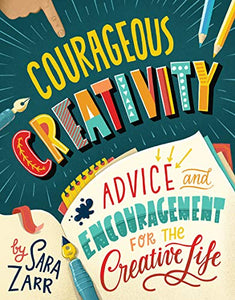 Courageous Creativity 