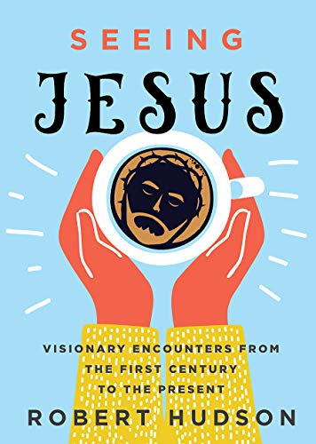 Seeing Jesus