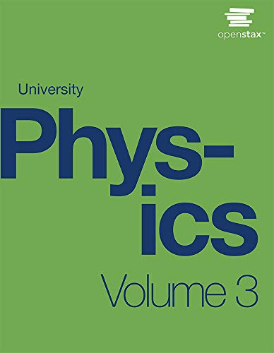 University Physics Volume  by OpenStax paperback version BW cover may vary