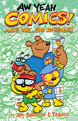 Aw Yeah Comics! Volume 3