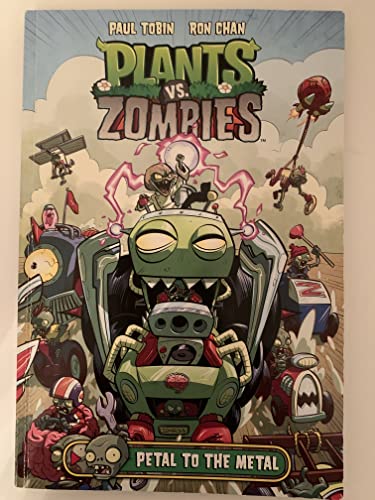 Plants vs. Zombies Volume 5: Petal to the Metal [Juvenile Fiction Graphic Novel]