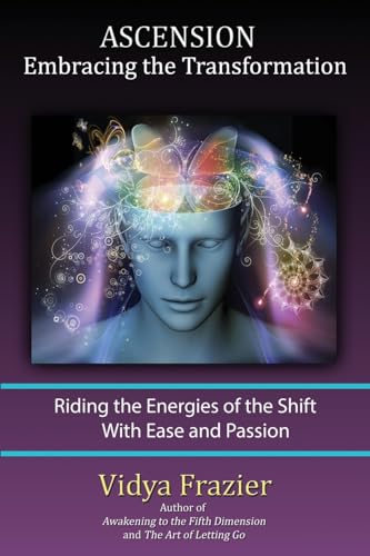 Ascension - Embracing the Transformation