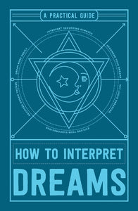 How to Interpret Dreams 