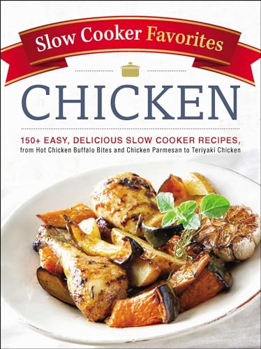 Slow Cooker Favorites Chicken