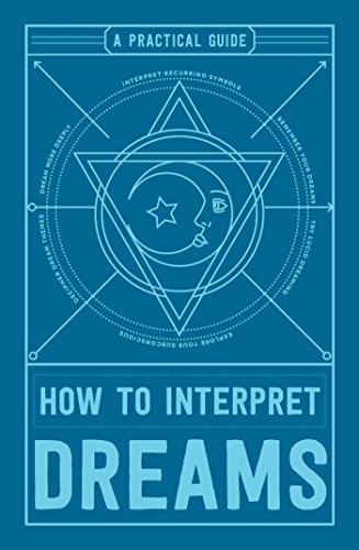 How to Interpret Dreams