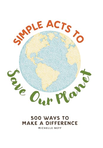 Simple Acts to Save Our Planet