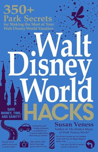 Walt Disney World Hacks 