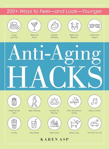 Anti-Aging Hacks