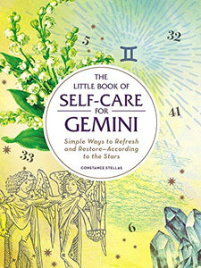 The Little Book of Self-Care for Gemini 