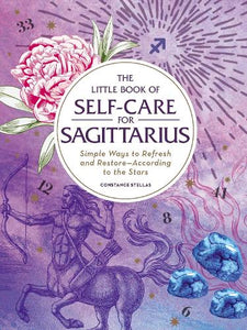 The Little Book of Self-Care for Sagittarius 