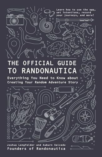 The Official Guide to Randonautica