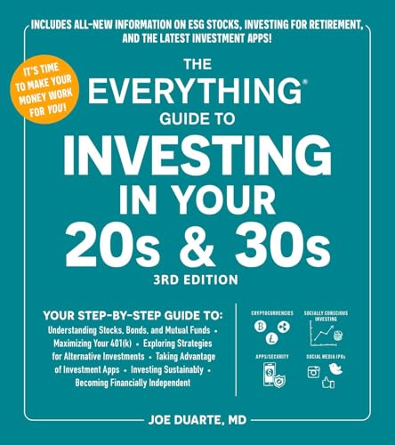 The Everything Guide to Investing in Your 20s and 30s, 3rd Edition
