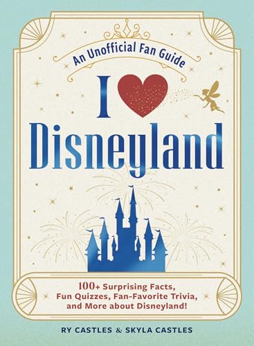 I Love Disneyland