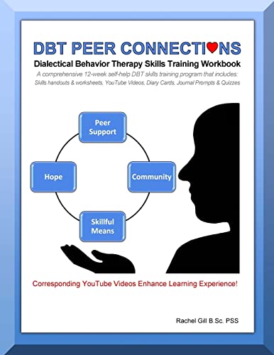 DBT Peer Connections Dialectical Behavior Therapy Skills Training Workbook