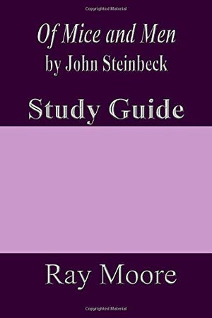 Of Mice and Men by John Steinbeck: A Study Guide: Volume 2