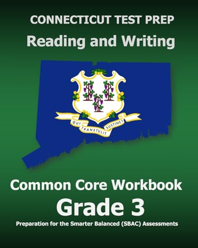 CONNECTICUT TEST PREP Reading and Writing Common Core Workbook Grade 3