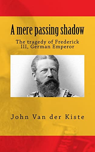 A mere passing shadow