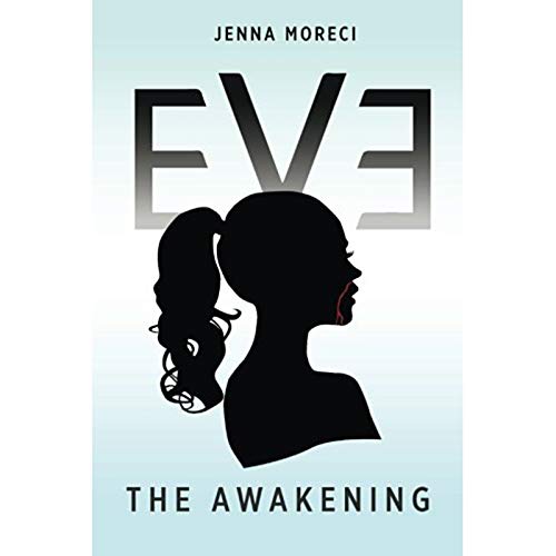 Eve: The Awakening