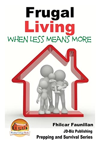 Frugal Living - When Less Means More