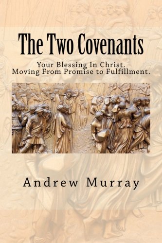 The Two Covenants
