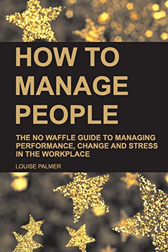 How to Manage People