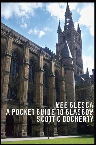 Wee Glesca 2015 - My Pocket Guide to Glasgow