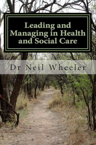 Leading and Managing in Health and Social Care