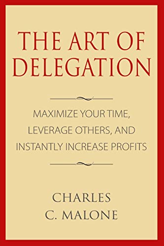 The Art of Delegation