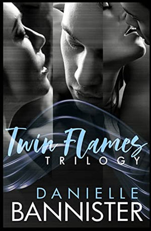 The Twin Flames Trilogy Complete Boxed Set