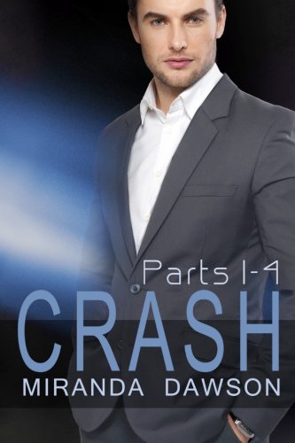 Crash - the Complete Series: Part One, Part Two, Part Three and Part Four