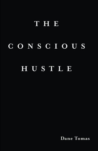 The Conscious Hustle Business as a path to wealth  awakening