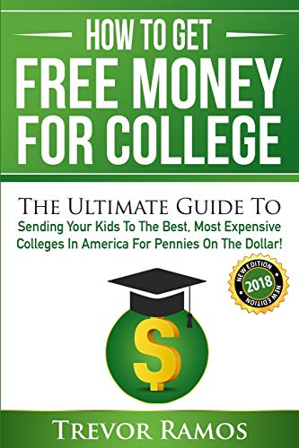 How To Get Free Money For College!