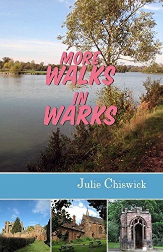 More Walks in Warks