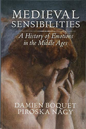 Medieval Sensibilities