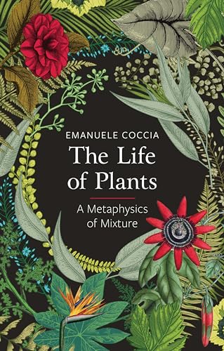 The Life of Plants