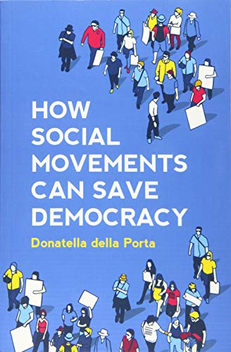 How Social Movements Can Save Democracy