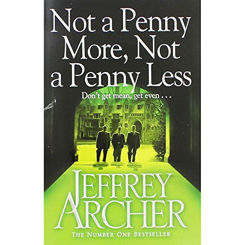 Not A Penny More, Not A Penny Less