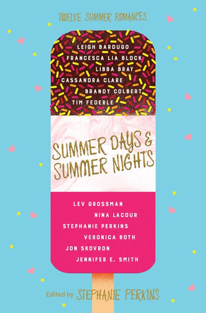 Summer Days and Summer Nights