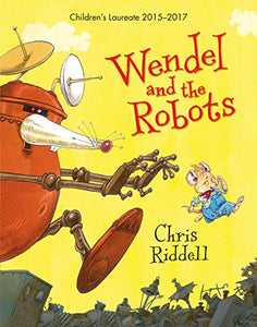Wendel and the Robots 