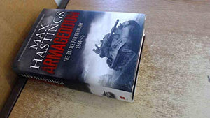 ARMAGEDDON The Battle For Germany 1944-45