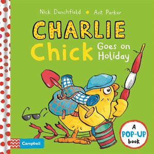 Charlie Chick Goes On Holiday 