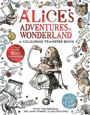 Alice in Wonderland: A Colouring Transfer Book