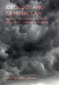 Ideology and Criminal Law 