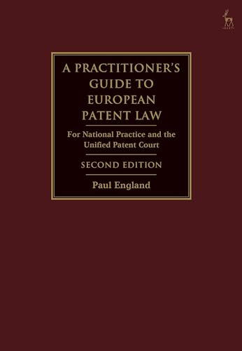 A Practitioner's Guide to European Patent Law