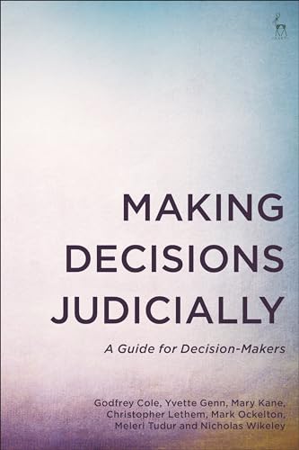 Making Decisions Judicially