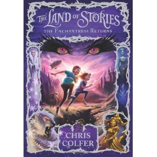 LAND OF STORIES THE ENCHANTRESS RETURNS BOOK 2