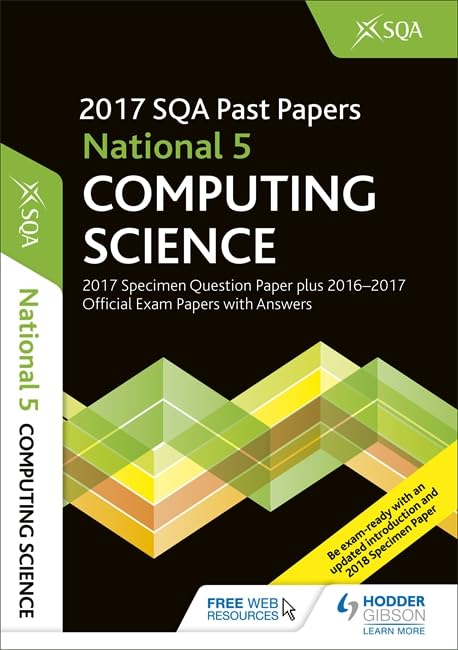National 5 Computing Science 2017-18 SQA Specimen and Past Papers with Answers