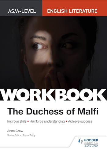 AS/A-level English Literature Workbook: The Duchess of Malfi
