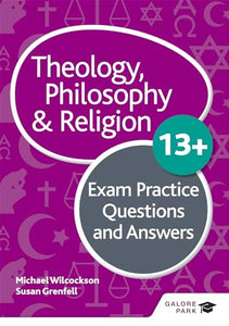 Theology Philosophy and Religion 13+ Exam Practice Questions and Answers 