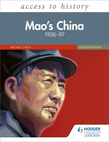 Access to History: Mao's China 193697 Fourth Edition